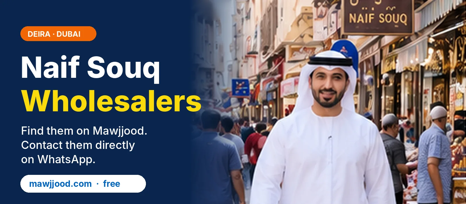 Naif Souq wholesalers in Deira, Dubai on Mawjjood